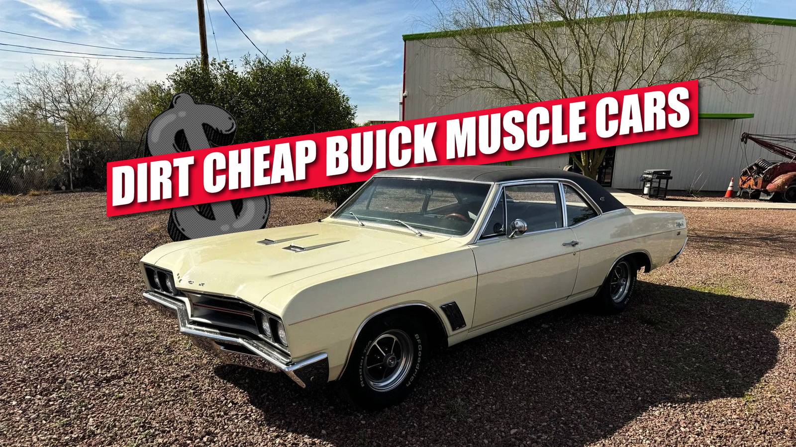 12 Cheap Buick Muscle Cars On The Used Market Today