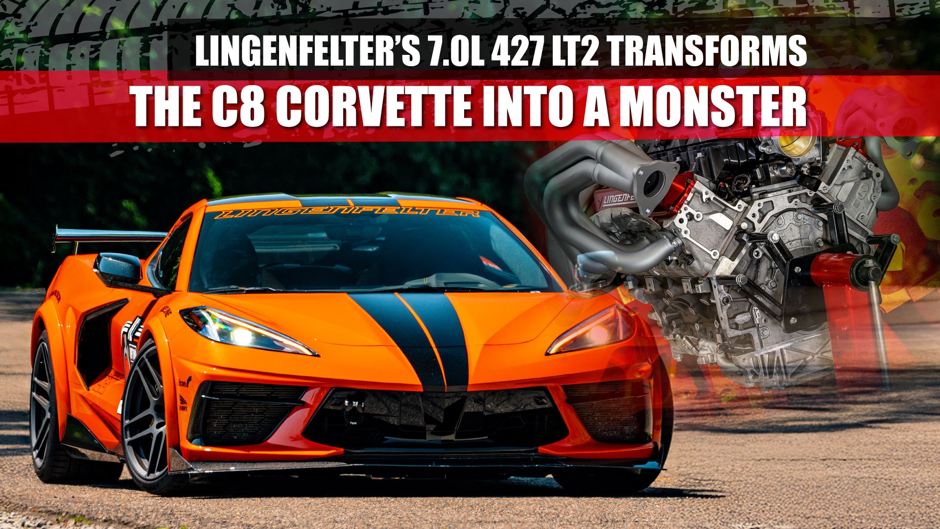 Lingenfelter's New 7.0L 427 LT2 Transforms The C8 Corvette Into A