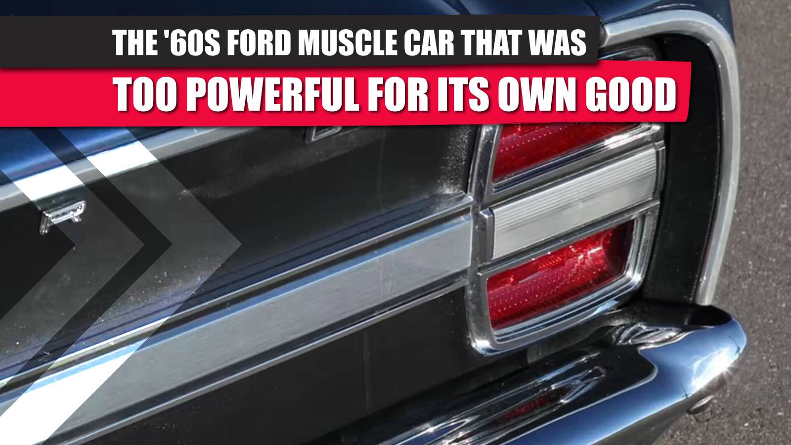 The '60s Ford Muscle Car That Was Too Powerful For Its Own Good