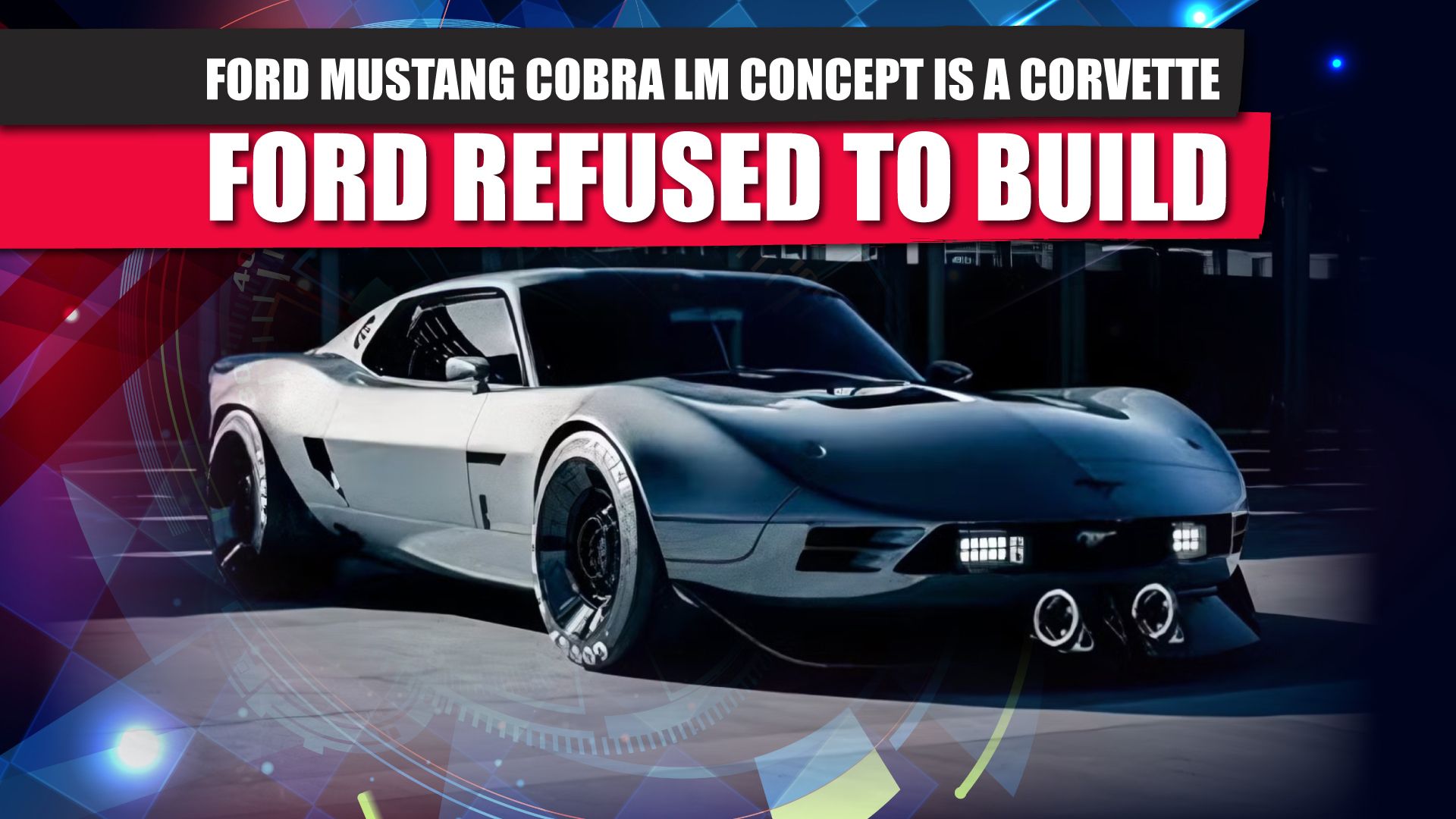 FORD concept 3 Pcs. コブラ ムスタング This Ford Mustang Cobra LM Concept Is Mid-Engine V8 Supercar