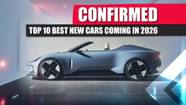 Top 10 Best New Cars Coming In 2026 Top 10 Best New Cars Coming In 2026