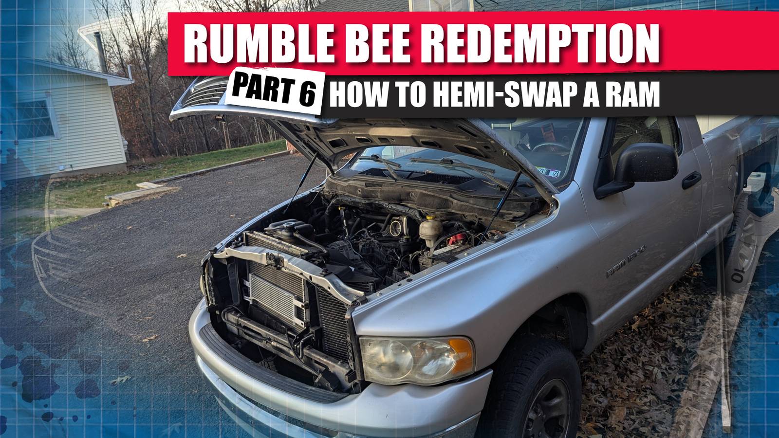 Car Rumbled Rumble Bee Redemption Part VI: How To Hemi-Swap A Ram Pickup