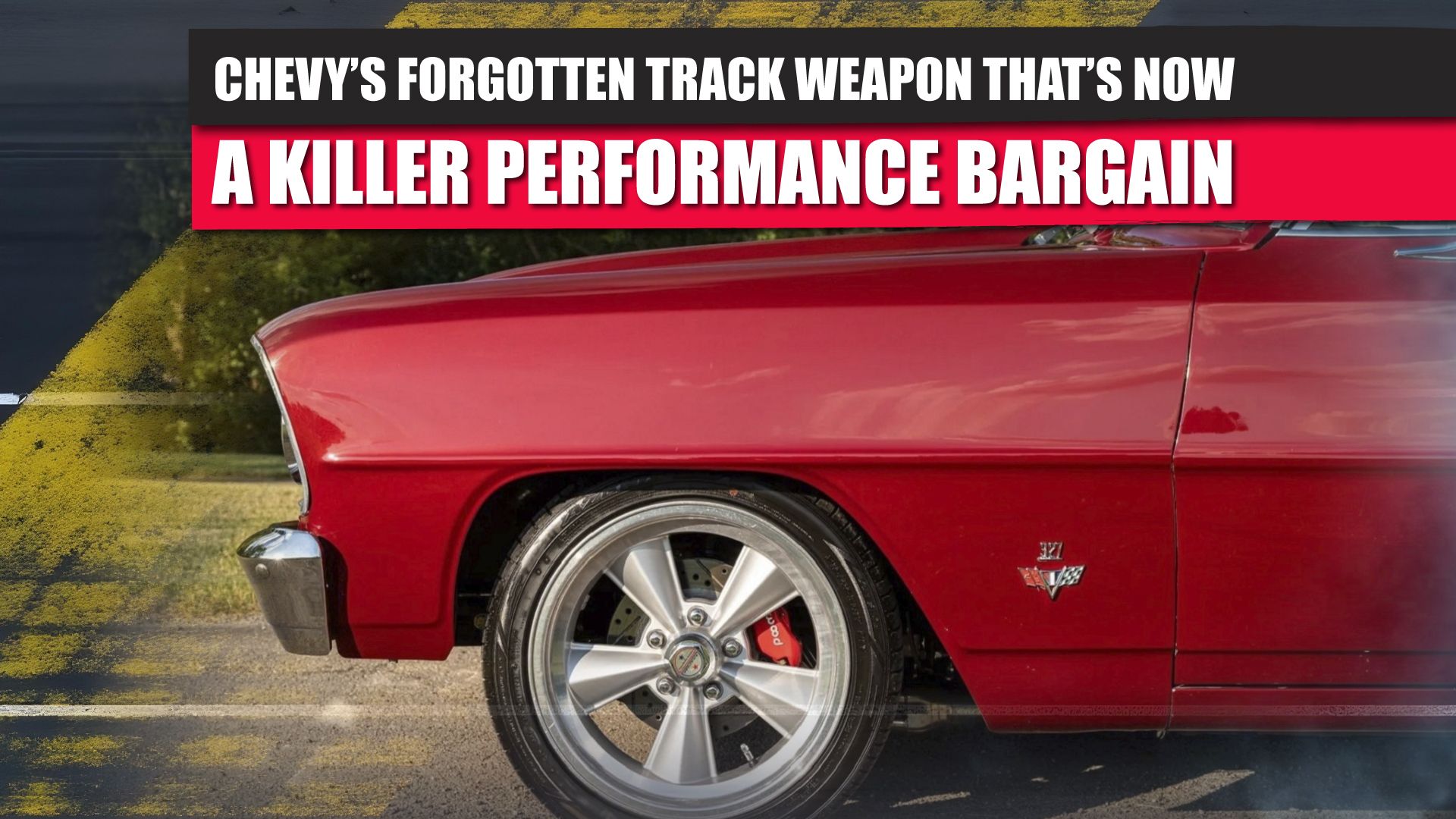 Chevy's Forgotten Track Weapon That's Now A Killer Performance