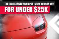 the-fastest-used-awd-sports-car-you-can-buy-for-under-\_25k-right-now